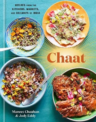 Chaat - Maneet Chauhan, Jody Eddy