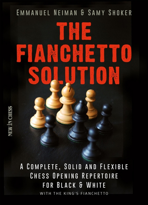Fianchetto Solution -  Emmanuel Neiman,  Samy Shoker