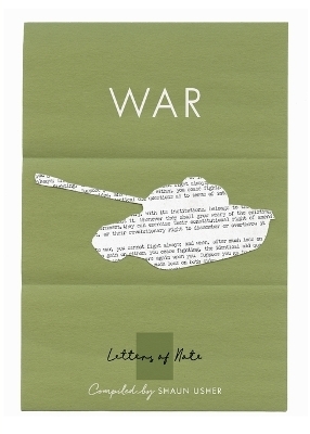 Letters of Note: War