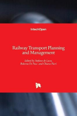 Railway Transport Planning and Manageme - 