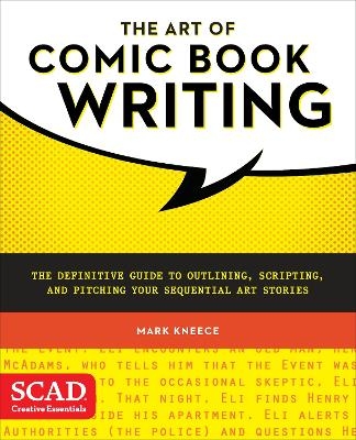 Art of Comic Book Writing, The - M Kneece