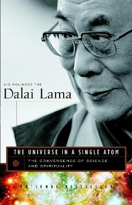 The Universe in a Single Atom -  Dalai Lama