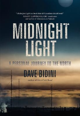 Midnight Light - Dave Bidini