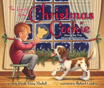 The Legend of the Christmas Cookie - Dandi Daley Mackall