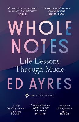 Whole Notes - Ed Ayres