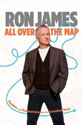 All Over the Map - Ron James