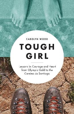 Tough Girl - Carolyn Wood