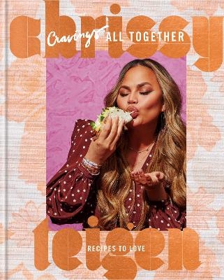 Cravings: All Together - Chrissy Teigen, Adeena Sussman