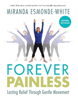 Forever Painless - Miranda Esmonde-White