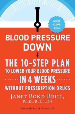 Blood Pressure Down - Janet Bond Brill