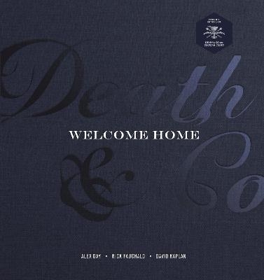 Death & Co Welcome Home - Alex Day, Nick Fauchald