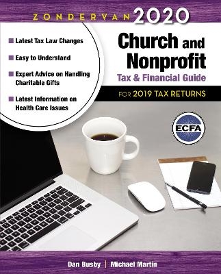 Zondervan 2020 Church and Nonprofit Tax and Financial Guide - Dan Busby, Michael Martin