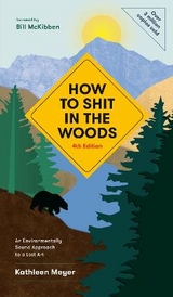 How to Shit in the Woods - Meyer, Kathleen