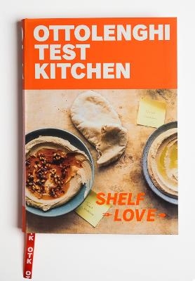 Ottolenghi Test Kitchen: Shelf Love - Noor Murad, Yotam Ottolenghi