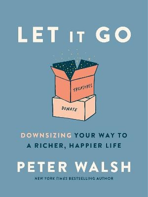 Let It Go - Peter Walsh