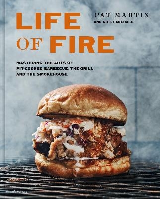 Life of Fire - Pat Martin, Nick Fauchald