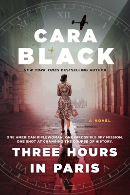 Three Hours in Paris - Cara Black