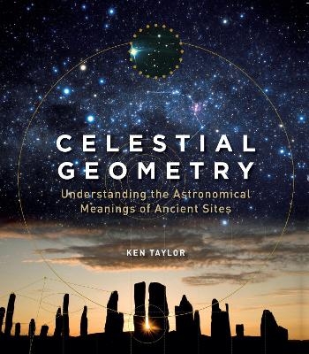 Celestial Geometry - Ken Taylor