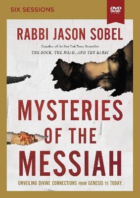 Mysteries of the Messiah Video Study - Rabbi Jason Sobel