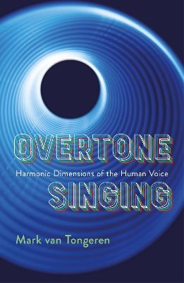 Overtone Singing - Mark Van Tongeren, Tran Quang Hai