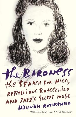 The Baroness - Hannah Rothschild