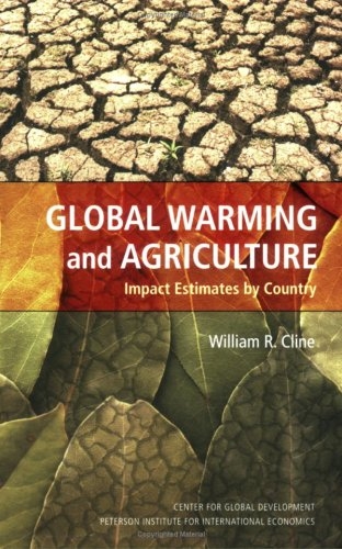 Global Warming and Agriculture -  William R. Cline