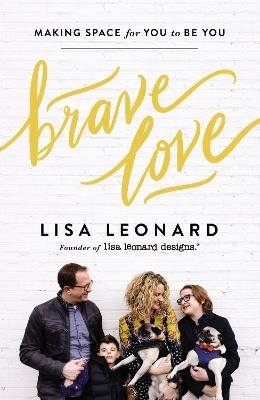 Brave Love - Lisa Leonard