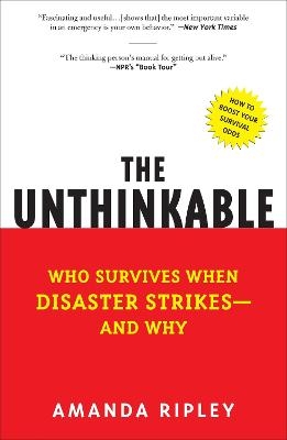 The Unthinkable - Amanda Ripley