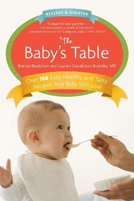 The Baby's Table - Brenda Bradshaw, Lauren Bramley