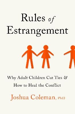 Rules of Estrangement - Joshua Coleman