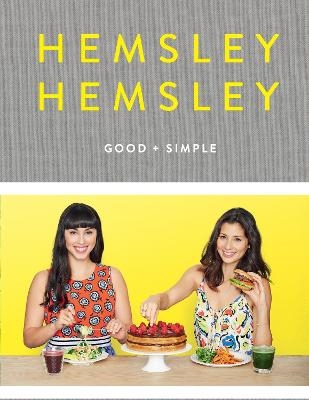 Good and Simple - Jasmine Hemsley, Melissa Hemsley