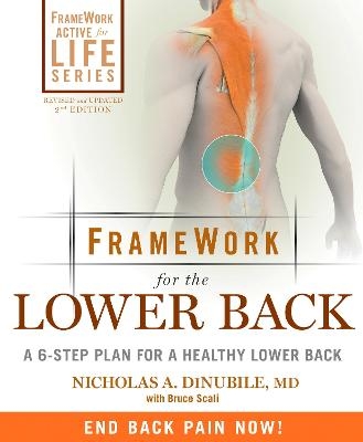 FrameWork for the Lower Back - Nicholas A. DiNubile, Bruce Scali