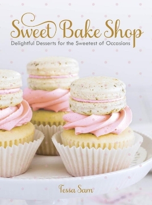 Sweet Bake Shop - Tessa Sam