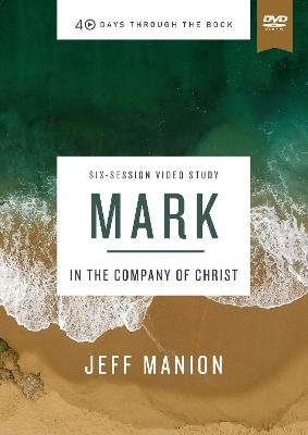 Mark Video Study - Jeff Manion
