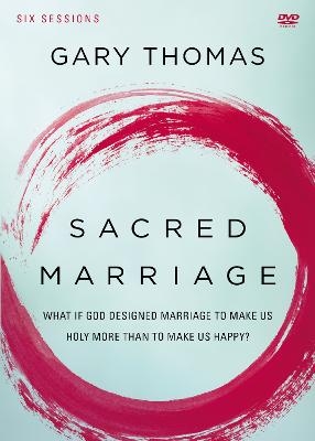 Sacred Marriage Video Study - Gary Thomas