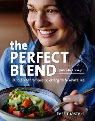 The Perfect Blend - Tess Masters