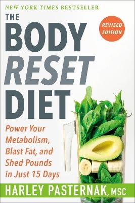 The Body Reset Diet, Revised Edition - Harley Pasternak