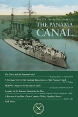 The U.S. Naval Institute on the Panama Canal - 