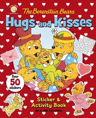 The Berenstain Bears Hugs and Kisses Sticker and Activity Book - Jan Berenstain, Mike Berenstain
