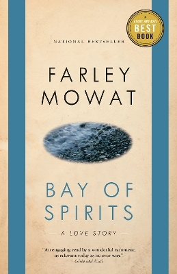 Bay of Spirits - Farley Mowat