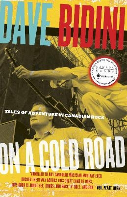 On a Cold Road - Dave Bidini
