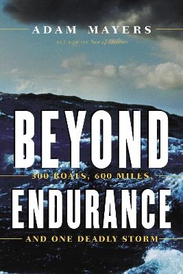 Beyond Endurance - Adam Mayers