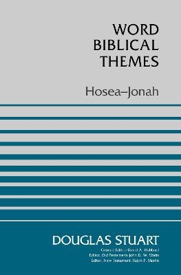 Hosea-Jonah - Douglas Stuart