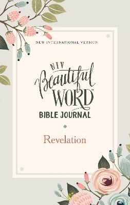 NIV, Beautiful Word Bible Journal, Revelation, Paperback, Comfort Print -  Zondervan