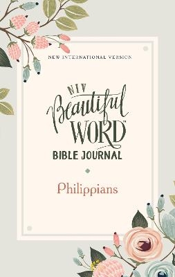 NIV, Beautiful Word Bible Journal, Philippians, Paperback, Comfort Print -  Zondervan