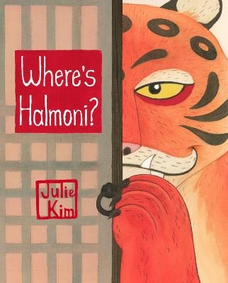 Where's Halmoni? - Julie Kim