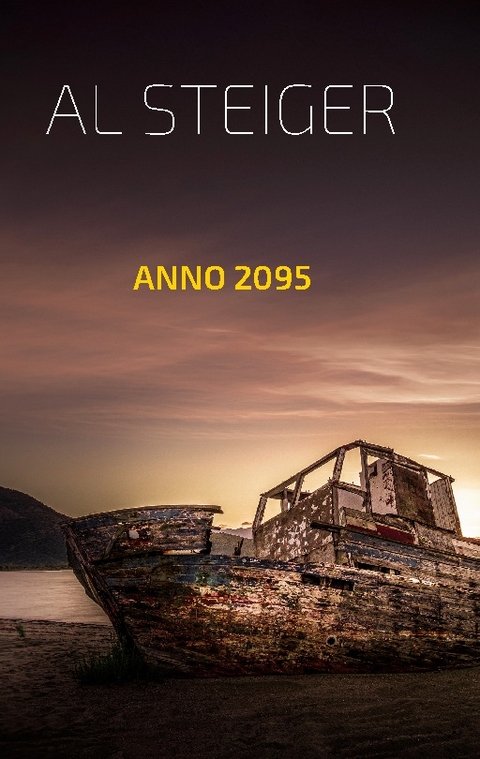 Anno 2095 - Al Steiger
