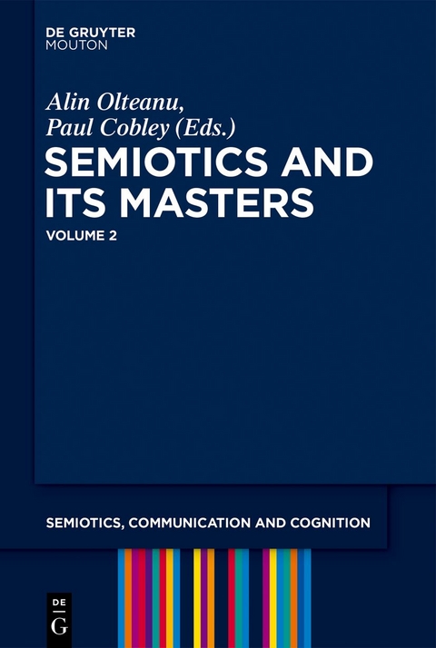 Semiotics and its Masters / Semiotics and its Masters. Volume 2 - 