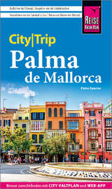 Reise Know-How CityTrip Palma de Mallorca - Petra Sparrer