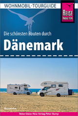 Reise Know-How Wohnmobil-Tourguide Dänemark - Michael Moll